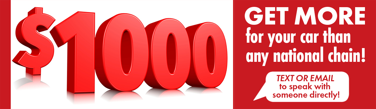 Get up to $1000 more for your car